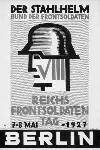 Cartel propagandístico del Stahlhelm, "Liega de los soldados del frente" llamando a la celebración del día del soldado del frente. Uno de los muchos grupos políticos que fue absorvido por el NSDAP en el proceso de fascistización alemán.